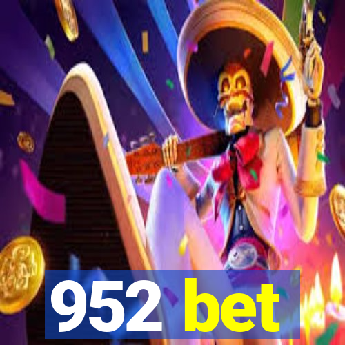 952 bet